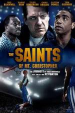 Watch The Saints of Mt. Christopher Wootly