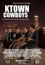 Watch Ktown Cowboys Wootly