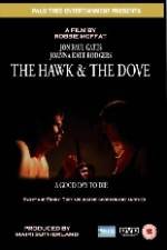Watch The Hawk & the Dove Wootly