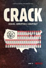 Watch Crack: Cocaine, Corruption & Conspiracy Wootly