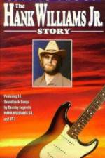 Watch Living Proof The Hank Williams Jr Story Wootly