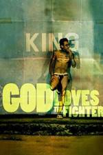 Watch God Loves the Fighter Wootly