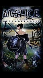 Watch Malice: Metamorphosis Wootly