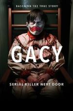 Watch Gacy: Serial Killer Next Door Wootly