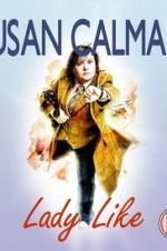 Watch Susan Calman: Lady Like Wootly