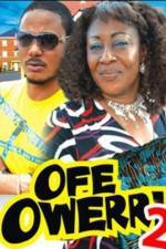 Watch Ofe Owerri Special 2 Wootly