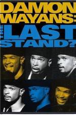 Watch Damon Wayans The Last Stand Wootly