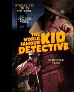 Watch The World Famous Kid Detective Wootly