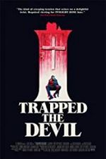 Watch I Trapped the Devil Wootly