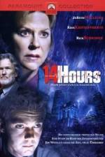 Watch 14 Hours Wootly