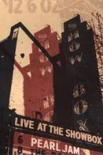 Watch Pearl Jam: Live At The Showbox Wootly