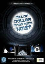 Watch Million Dollar Moon Rock Heist Wootly