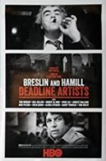 Watch Breslin and Hamill: Deadline Artists Wootly