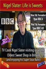 Watch Nigel Slater Life Is Sweets Wootly