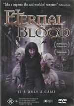 Watch Eternal Blood Wootly