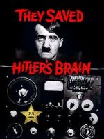 Watch They Saved Hitler's Brain Wootly