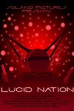 Watch Lucid Nation Wootly