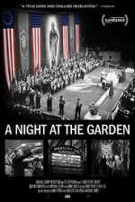 Watch A Night at the Garden Wootly