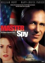 Watch Master Spy: The Robert Hanssen Story Wootly