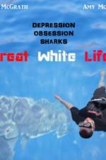 Watch Great White Life Wootly