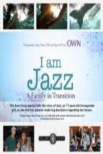 Watch I Am Jazz: A Family in Transition Wootly