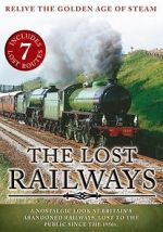 Watch The Lost Railways Wootly