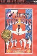 Watch 7 Lucky Ninja Kids Wootly