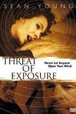 Watch Threat of Exposure Wootly