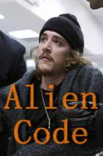 Watch Alien Code Wootly