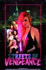 Watch Streets of Vengeance Wootly