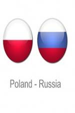 Watch Poland vs Russia Wootly