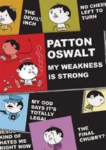 Watch Patton Oswalt: My Weakness Is Strong (TV Special 2009) Wootly