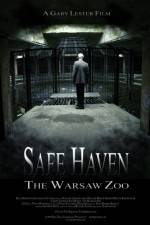 Watch Safe Haven: The Warsaw Zoo Wootly