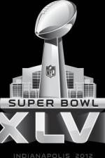 Watch NFL 2012 Super Bowl XLVI Giants vs Patriots Wootly