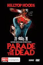 Watch Parade of the Dead Wootly