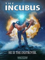 Watch The Incubus Wootly