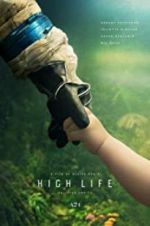 Watch High Life Wootly