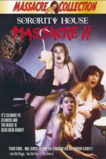 Watch Sorority House Massacre II Wootly