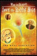 Watch What the Bleep!?: Down the Rabbit Hole Wootly