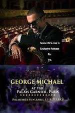 Watch George Michael at the Palais Garnier Paris Wootly