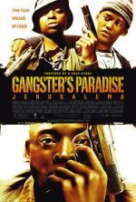 Watch Gangster's Paradise: Jerusalema Wootly