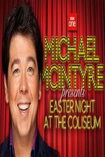 Watch Michael McIntyre's Easter Night at the Coliseum Wootly