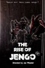 Watch The Rise of Jengo Wootly