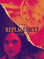 Watch The Replacement Daughter Wootly