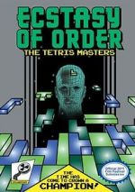 Watch Ecstasy of Order: The Tetris Masters Wootly