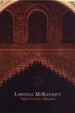 Watch Loreena McKennitt Nights from the Alhambra Wootly