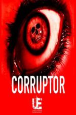Watch Corruptor Wootly