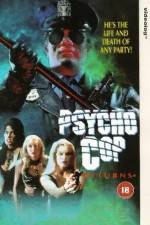 Watch Psycho Cop Returns Wootly