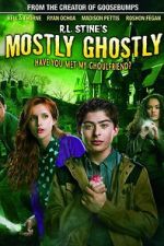 Watch Mostly Ghostly: Have You Met My Ghoulfriend? Wootly