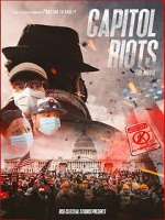 Watch Capitol Riots Movie (Short 2022) Wootly